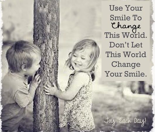 How to Use Your Smile To Change The World Quote 0 (0)