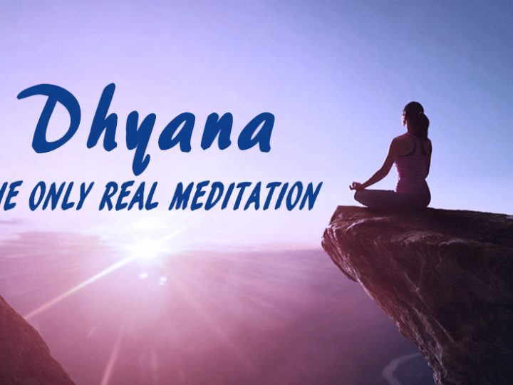 Practice of Ascent Meditation Dhyana 17 Practice of Ascent Meditation Dhyana