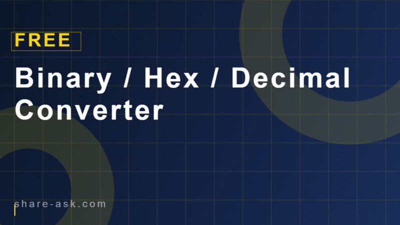Binary / Hex / Decimal Converter 14 Binary / Hex / Decimal Converter 4.8 (70)