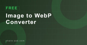 Image to WebP Converter (Canvas API)