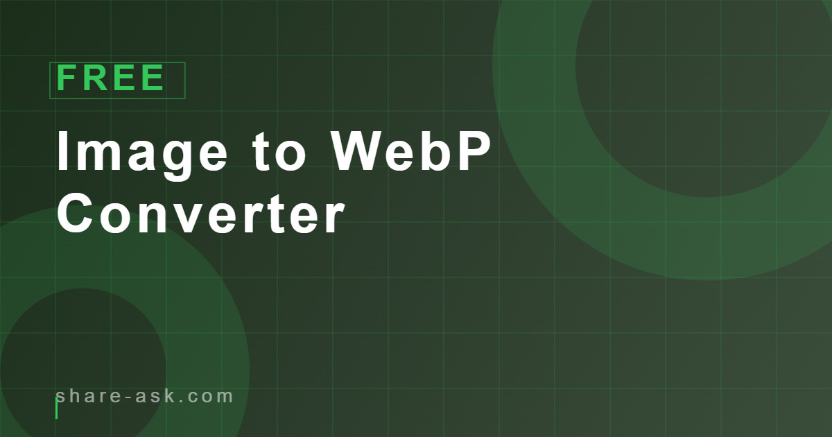 Image to WebP Converter (Canvas API)