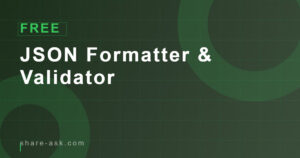 JSON Formatter & Validator