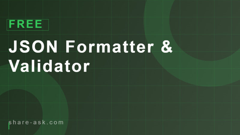 JSON Formatter & Validator 15 JSON Formatter & Validator 4.9 (94)