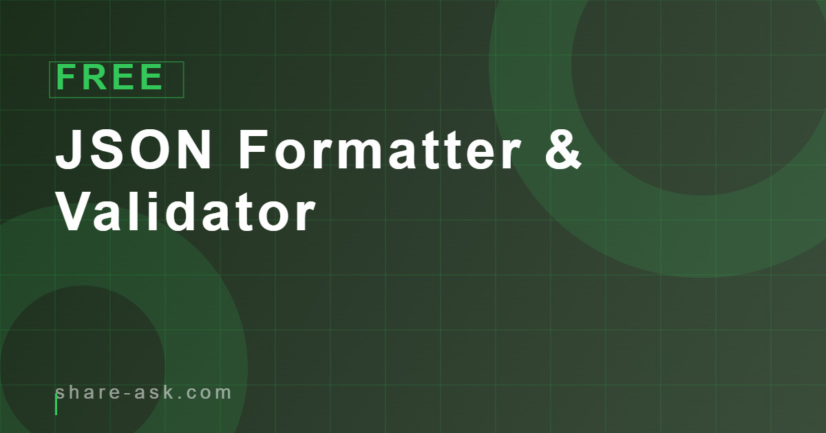 JSON Formatter & Validator