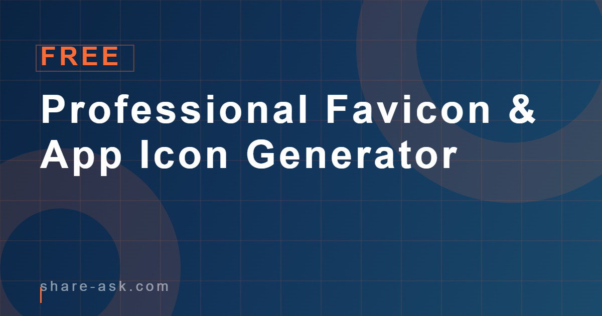 Professional Favicon & App Icon Generator