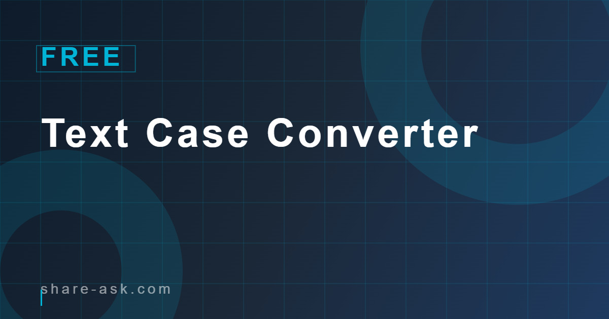 Text Case Converter
