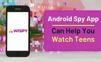 How Android Spy App Can Help You Watch Teens